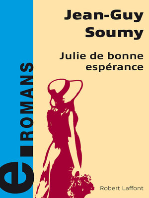 cover image of Julie de bonne espérance